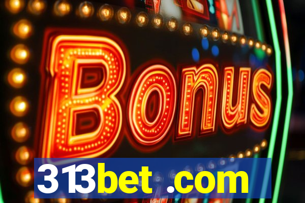 313bet .com